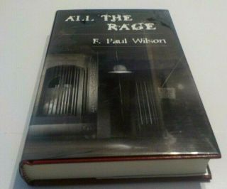 Signed Limited Edition 207 - All The Rage By F.  Paul Wilson - - Hardcover
