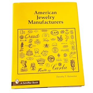 American Jewelry Manufacturers By Dorothy Rainwater - Main Guide To U.  S.  Makers