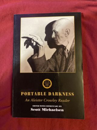Portable Darkness,  Aleister Crowley,  Grimoire,  Scott Michaelsen - Editor,  Solar Books