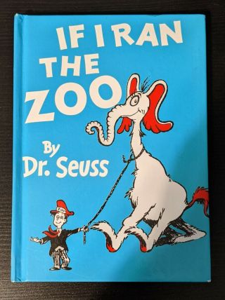 Banned If I Ran The Zoo By Dr.  Seuss Small Hardcover