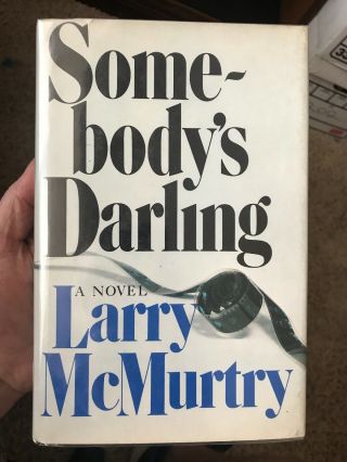 Larry Mcmurtry " Somebody 