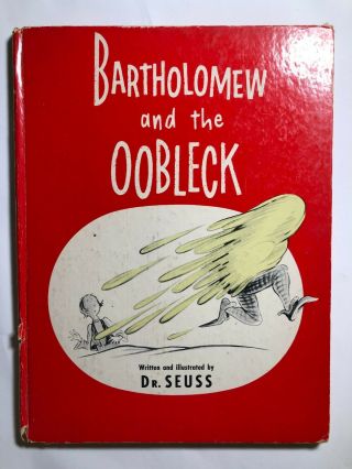 Bartholomew And The Oobleck By Dr.  Seuss (1949) Red Hardcover Book