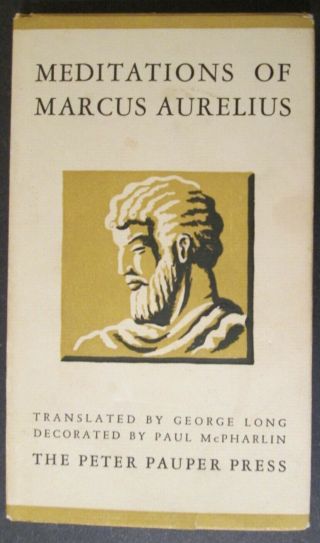 Meditations Of Marcus Aurelius George Long Peter Pauper Press 1957