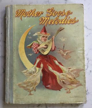 Antique Victorian Book Mother Goose Melodies Donohue 1897 Childrens Illustrated