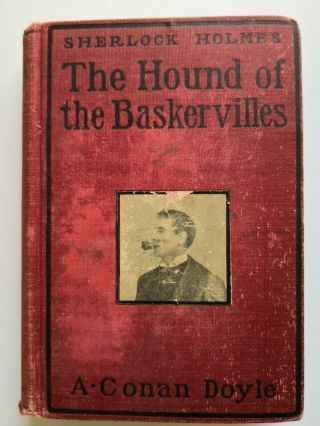 A.  Conan Doyle The Hound Of The Baskervilles,  Sherlock Holmes [ 1902 ]