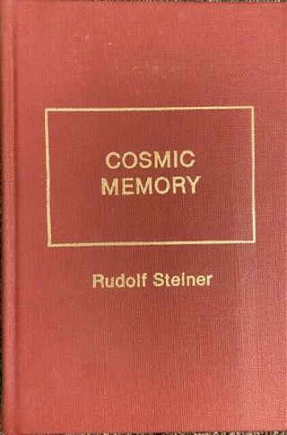 Rudolph Steiner Cosmic Memory - 1981 - Anthroposophy,  Atlantis,  Spirituality