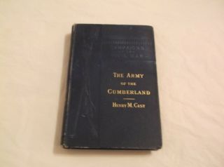 Cr7) 1882 Campaigns Of The Civil War Army Of The Cumberland By Henry Cist W/ Maps