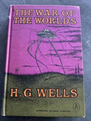 The War Of The Worlds H.  G.  Wells Looking Glass Library Edward Gorey Illus