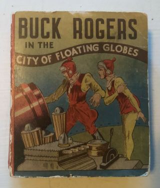 Buck Rogers In The City Of Floating Globes,  Cocomalt Big Little Book,  Very Good