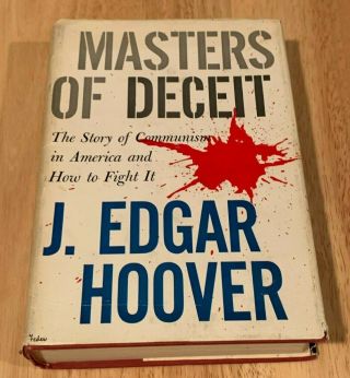 Master Of Deceit By J.  Edgar Hoover - Signed By Author (1961) Hardcover Book