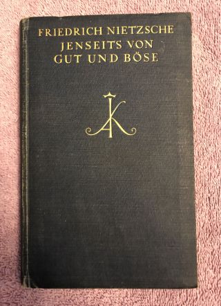 Friedrich Nietzsche Beyond Good And Evil (1924) Scarce & Early Philosophy Title