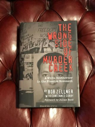 The Wrong Side Of Murder Creek By Bob Zellner Signed & Inscribed First Edition