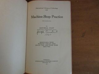 Old MACHINE - SHOP PRACTICE Book TOOL BENCH CHILLED - IRON WORK VISE METAL BORING, 2