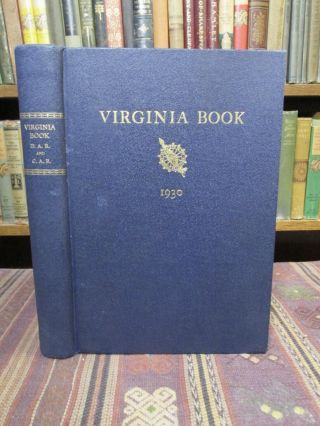 1930 Grayson History Virginia State Society Daughters Of The American Revolution