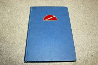 Lightning - The History Of The 78th Infantry Division 1947 First Edition