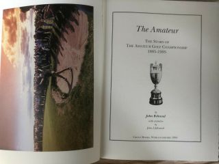 The Amateur Behrend,  Story of The Amateur Golf Championship 1885 - 1995 2