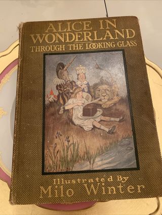 Alice In Wonderland Through The Looking Glass Milo Winter 1916 Hardcover