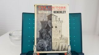 " The Visitors " By Nathaniel Benchley.  1965.  First Edition