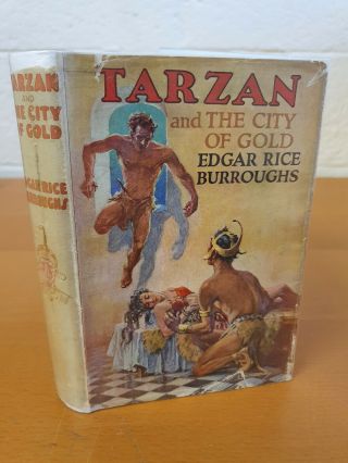 Edgar Rice Burroughs Tarzan And The City Of Gold - 1941 Edition In D/j - W