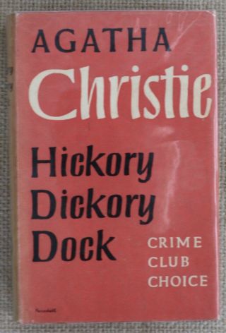 Hickory Dickory Dock - Agatha Christie First Edition 1955