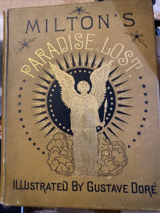 Milton’s Paradise Lost 1880 Illustrated By Gustave Gore