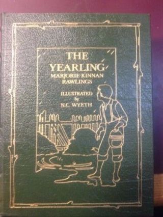 Easton Press Marjorie Kinnan Rawlings: The Yearling N.  C.  Wyeth Illustrations
