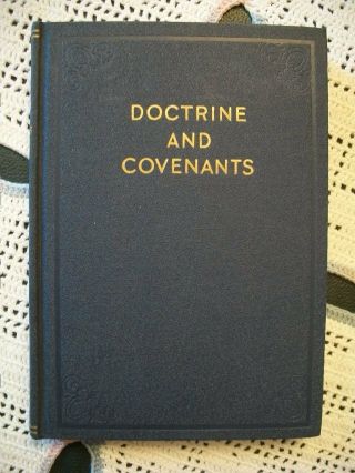 Doctrine And Covenants Of The Church Of Jesus Christ Of Lds (1953 Hardcover)