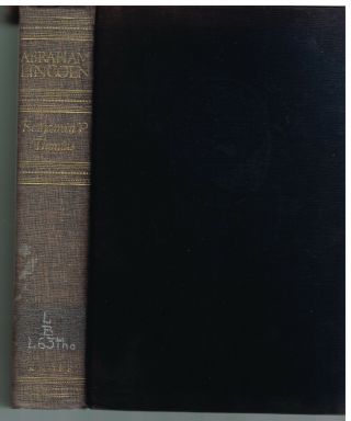 Abraham Lincoln By Benjamin Thomas 1952 1st Edition Civil War Vintage Book