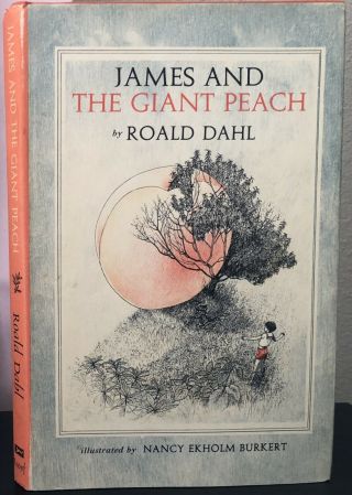 James And The Giant Peach Early Edition Dj By Roald Dahl 1961