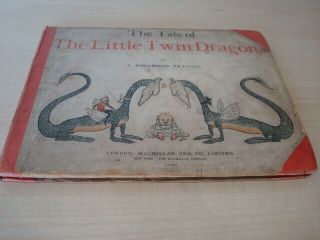 The Tale Of The Little Twin Dragons By S.  Rosamond Praeger 1900