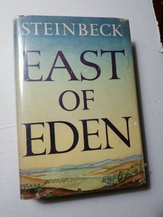East Of Eden By John Steinbeck 1st Edition 1952