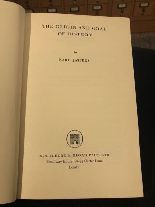 The Origin and Goal of History by Jaspers,  Karl 1st English Edition ExLib Sem 3