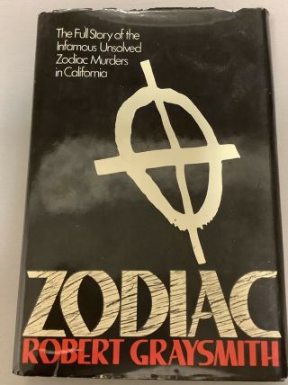 " Zodiac " By Robert Graysmith,  Hardcover 2nd Edition /dust Jacket (serial Killer)