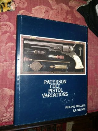 Paterson Colt Pistol Variations