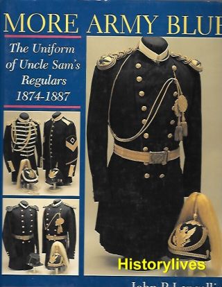 Schiffer More Army Blue Uniforms Of Uncle Sam 
