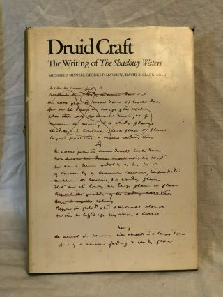 W B Yeats - Druid Craft,  The Writing Of The Shadowy Waters - Manuscripts,  1971