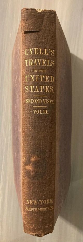 1849 Sir Charles Lyell Second Visit To The United States Of North America Vol 2