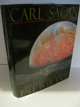 Pale Blue Dot By Carl Sagan 1st Edition/1st Printing 1994 Fine/near Fine