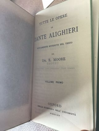 Opere Di Dante Alighieri By Dr E Moore 3 Vol Hardcover Book Set