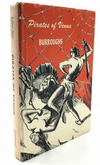 Edgar Rice Burroughs / Pirates Of Venus 1st Edition 1962