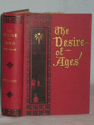 1898 Book The Desire Of Ages By Mrs.  E.  G.  White