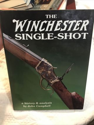Winchester Single Shot Volume Ii By John Campbell Inv 013