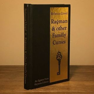 Ragman And Other Family Curses,  Rebecca Lloyd.  Limited First Edition.