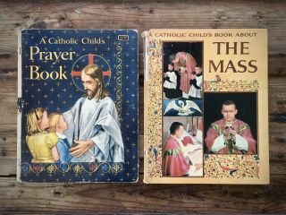 Catholic Child’s Prayer Book & About The Mass Vintage 1950s Religion Catholicism