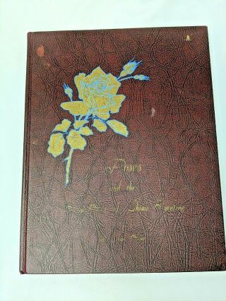 Roses And The Fine Art Of China Painting 1st Ed.  Hardcover By Sonie Ames 1972