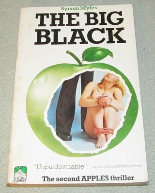 The Big Black By Symon Myles (ken Follet) 1974 Everest 1st Print Pb Sleaze
