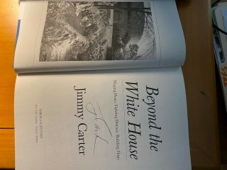 Beyond the White House ✎SIGNED✎ by JIMMY CARTER Hardback 1st Edition 2
