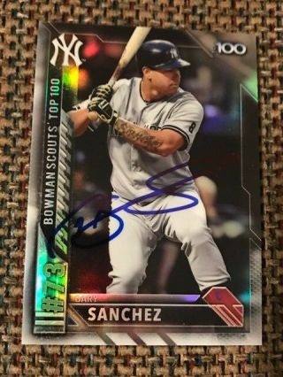 Gary Sanchez Yankee Signed 2016 Bowman Chrome Scouts Top 100 Card In Person Auto