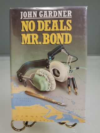 John Gardner: No Deals,  Mr.  Bond First Edition