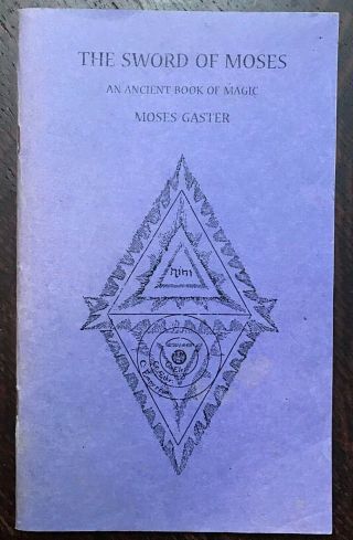 Sword Of Moses: An Ancient Book Of Magic - 1992 Grimoire Magick W/ Errata